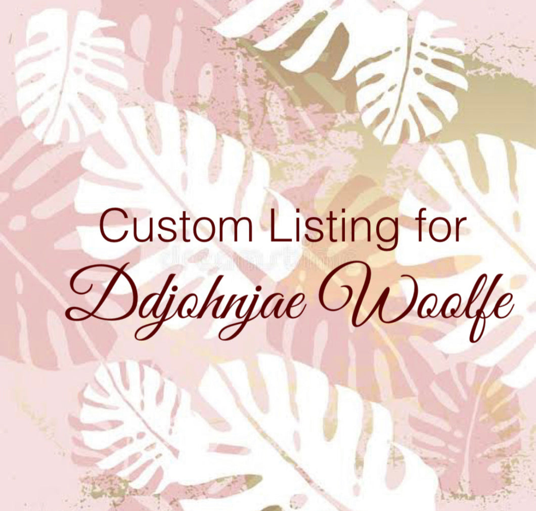 Custom Order for Ddjohnjae