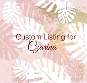 Custom Order for Czarina 2