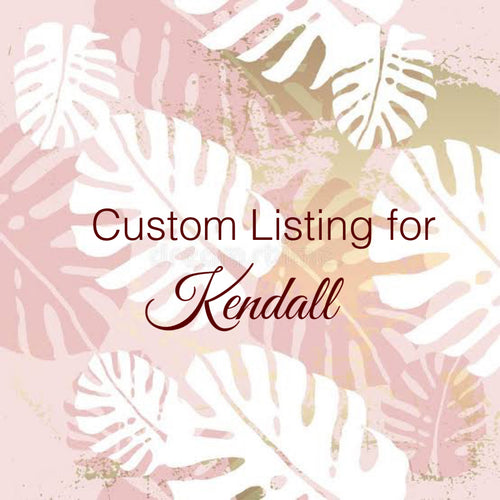 Custom Order for shanley